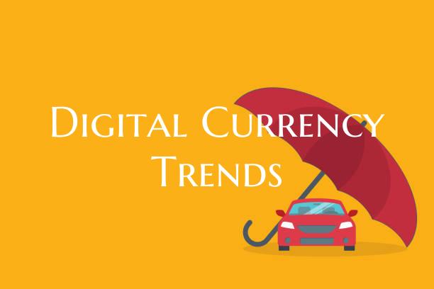 Digital Currency Trends