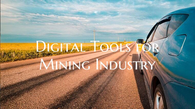 Digital Tools for Mining Industry